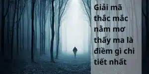 mơ thấy ma